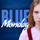 blue monday